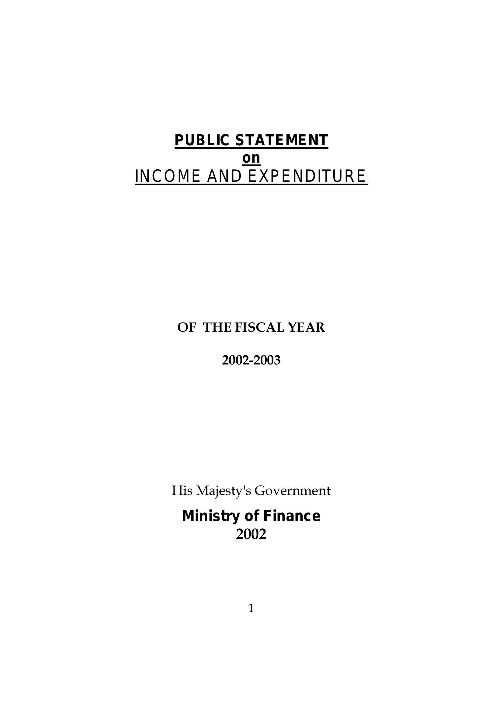 BUDGET SPEECH 2002/03 (ENGLISH) AND EXPENDITURE STATEMENT